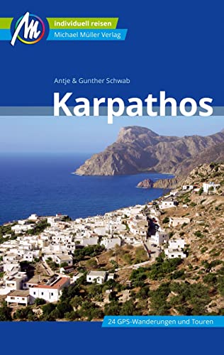 Karpathos Reiseführer Michael Müller Verlag: Individuell reisen mit vielen praktischen Tipps (MM-Reisen)