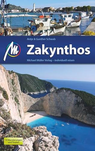Zakynthos: Reiseführer mit vielen praktischen Tipps.