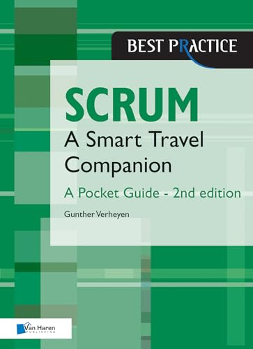 Scrum – A Pocket Guide - 2nd edition: A Smart Travel Companion (Best practice) von Van Haren Publishing