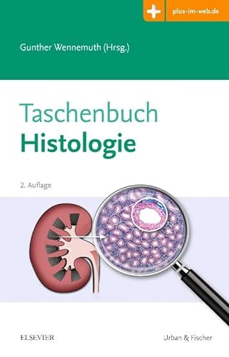 Taschenbuch Histologie: Mit Zugang zum Elsevier-Portal