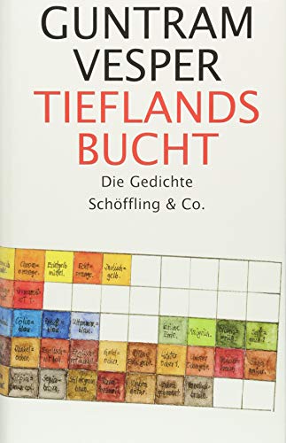 Tieflandsbucht: Die Gedichte