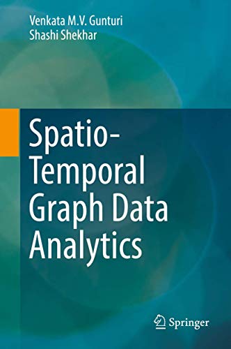 Spatio-Temporal Graph Data Analytics von Springer
