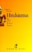 Hinduismus: Die grosse Religion Indiens