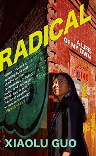 Radical: A Life of My Own von Chatto & Windus