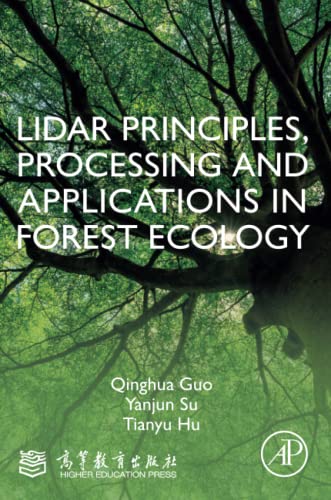 LiDAR Principles, Processing and Applications in Forest Ecology von Academic Press