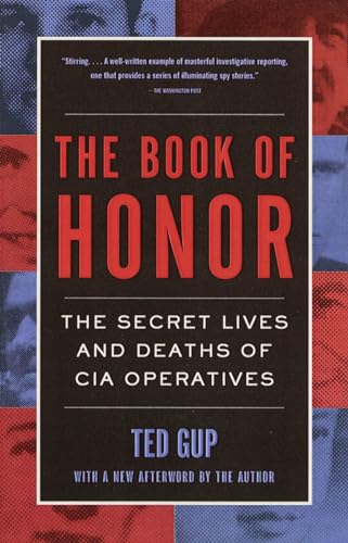 The Book of Honor: The Secret Lives and Deaths of CIA Operatives