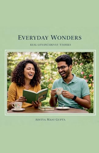 Everyday Wonders von Aditya Mani Gupta