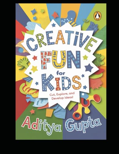 Creative Fun for Kids Cut, Explore, and Develop Ideas! von Independently published