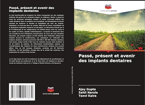 Passé, présent et avenir des implants dentaires von Editions Notre Savoir