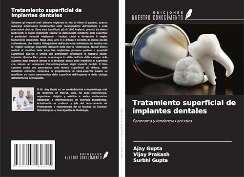 Tratamiento superficial de implantes dentales: Panorama y tendencias actuales von Ediciones Nuestro Conocimiento