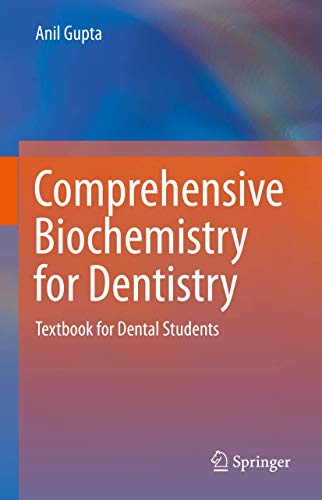 Comprehensive Biochemistry for Dentistry: Textbook for Dental Students von Springer
