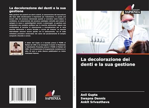La decolorazione dei denti e la sua gestione von Edizioni Sapienza