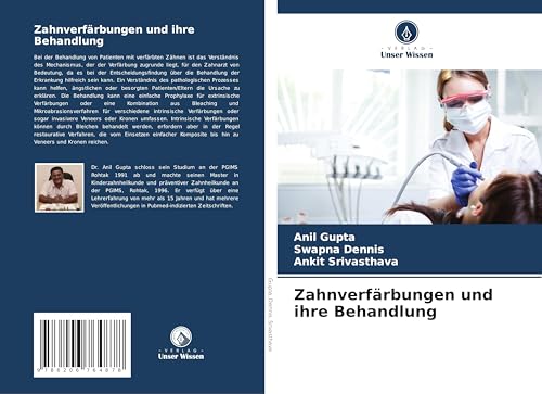 Zahnverfärbungen und ihre Behandlung: DE von Verlag Unser Wissen