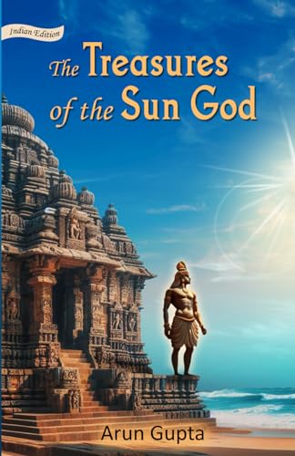 The Treasures of the Sun God von Exceller Books