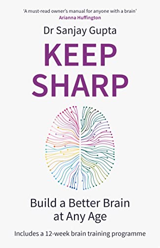 Keep Sharp: Build a Better Brain at Any Age - As Seen in The Daily Mail von Headline