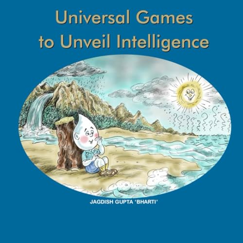 Universal Games to Unveil Intelligence von Independently published