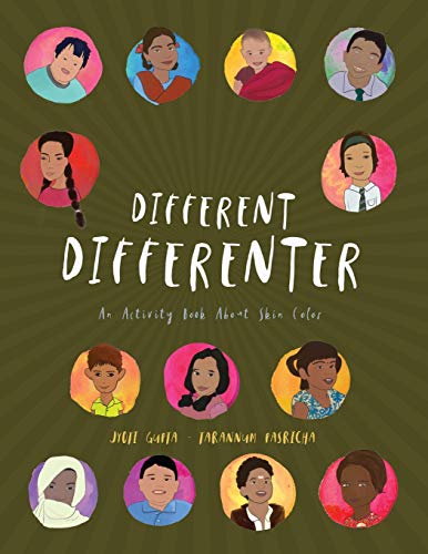 Different Differenter: An Activity Book About Skin Color von Colo(u)rism Project