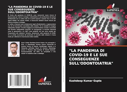 "LA PANDEMIA DI COVID-19 E LE SUE CONSEGUENZE SULL'ODONTOIATRIA"