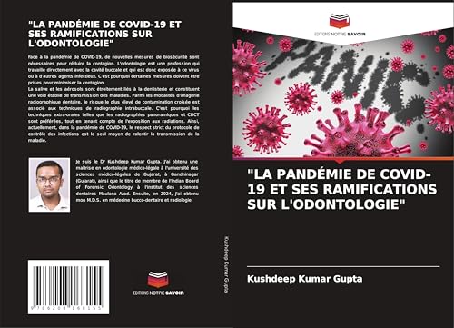 "LA PANDÉMIE DE COVID-19 ET SES RAMIFICATIONS SUR L'ODONTOLOGIE"