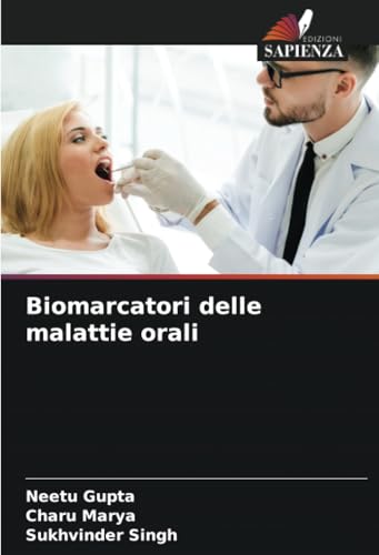 Biomarcatori delle malattie orali von Edizioni Sapienza