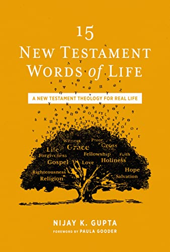 15 New Testament Words of Life: A New Testament Theology for Real Life von HarperCollins