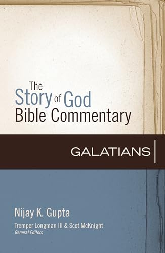 Galatians (9) (The Story of God Bible Commentary, Band 9) von Zondervan Academic