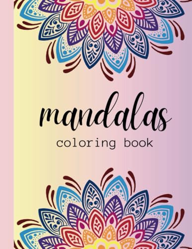 Mandala Colouring:: Book for All Ages von Independently published