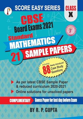 Score Easy Series Class X: CBSE Board Exams 2021 Standard Mathematics 21 Sample Papers von Pharos Books Private Limited