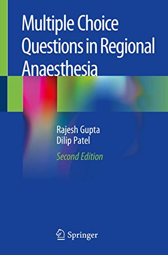 Multiple Choice Questions in Regional Anaesthesia von Springer