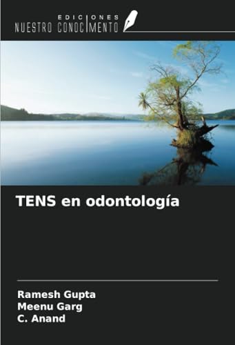 TENS en odontología von Ediciones Nuestro Conocimiento