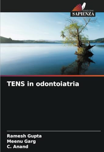 TENS in odontoiatria von Edizioni Sapienza