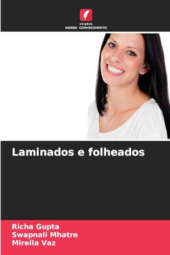 Laminados e folheados: DE von Edições Nosso Conhecimento