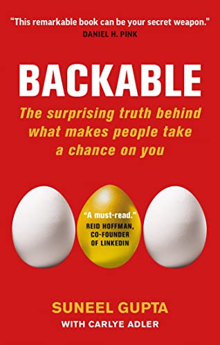 Backable: The surprising truth behind what makes people take a chance on you von Octopus Publishing Ltd.