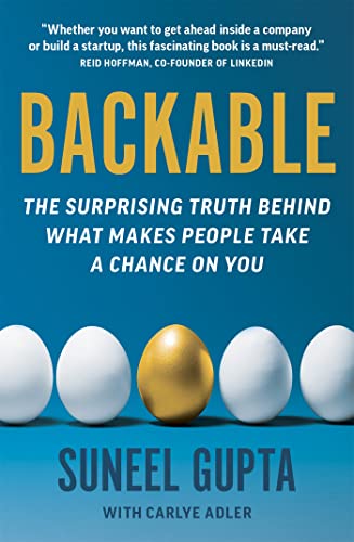 Backable: The surprising truth behind what makes people take a chance on you