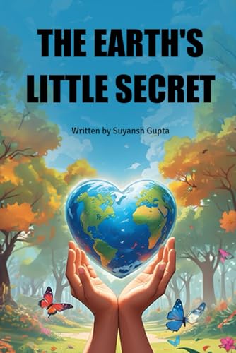 THE EARTH'S LITTLE SECRET THE EARTH'S LITTLE SECRET von BriBooks
