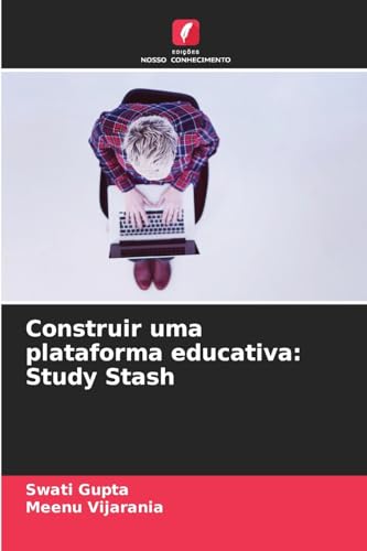 Construir uma plataforma educativa: Study Stash: DE von Edições Nosso Conhecimento