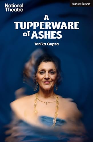 A Tupperware of Ashes (Modern Plays)