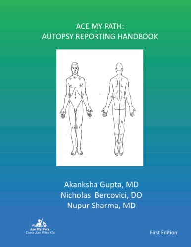 ACE MY PATH: AUTOPSY REPORTING HANDBOOK