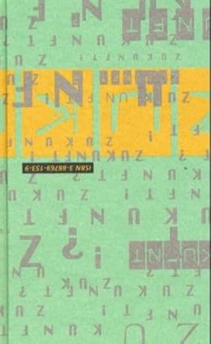 Zukunft? Zukunft!: Tübinger Poetik Vorlesung: Literarische Essays