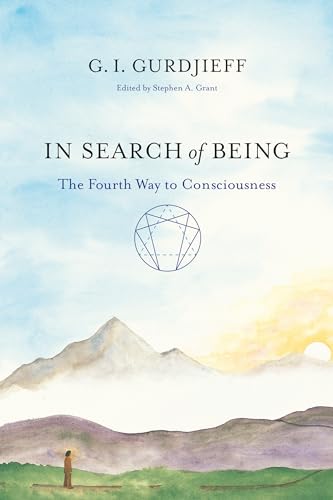 In Search of Being: The Fourth Way to Consciousness von Shambhala Publications