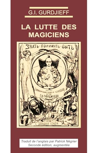 La Lutte des magiciens: Scénario du ballet von Myosotis Books