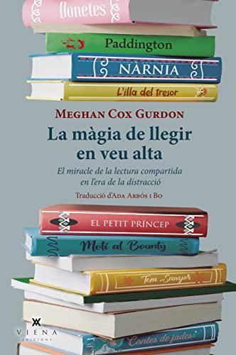 La màgia de llegir en veu alta: El miracle de la lectura compartida en l'era de la distracció (Carta blanca, Band 53)