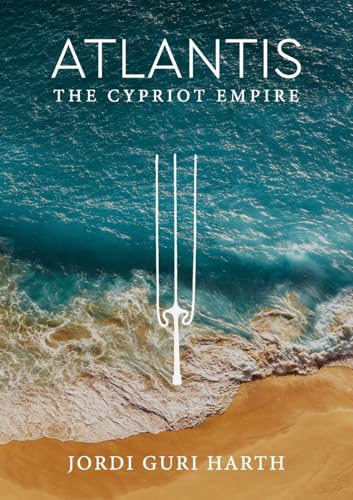 Atlantis; The Cypriot Empire Atlantis; The Cypriot Empire von David R. Godine, Publisher