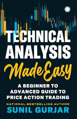 Technical Analysis Made Easy: A Beginner to Advanced Guide to Price Action Trading von Jaico Publishing House