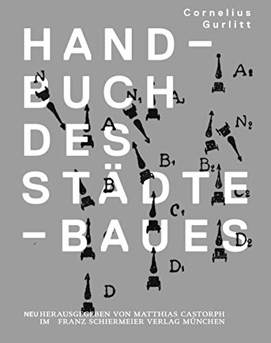 Handbuch des Städtebaues: neu herausgegeben von Matthias Castorph