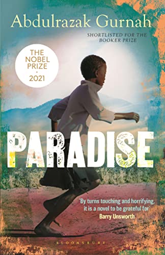 Paradise: A BBC Radio 4 Book at Bedtime, by the winner of the Nobel Prize in Literature 2021 (Bloomsbury Paperbacks) von PENGUIN