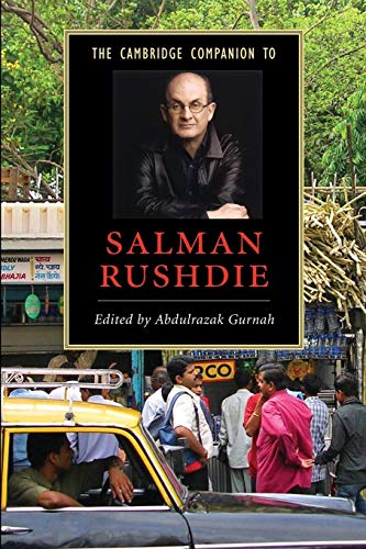 The Cambridge Companion to Salman Rushdie (Cambridge Companions to Literature) von Cambridge University Press
