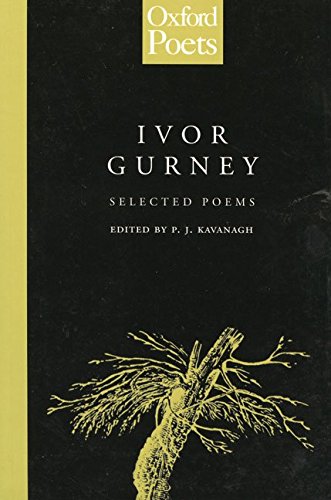 Ivor Gurney: Selected Poems (Oxford Poets) von Carcanet Press Ltd