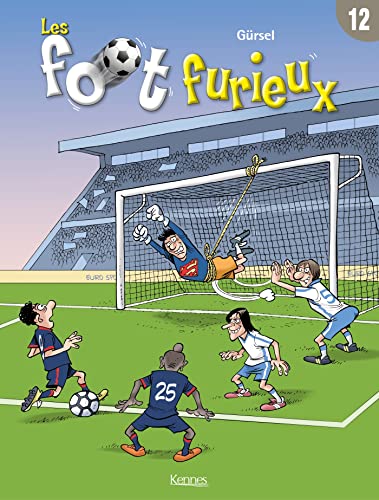 Les Foot Furieux 12 von KENNES EDITIONS