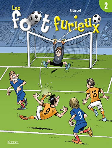 Les Foot Furieux 2 von KENNES EDITIONS